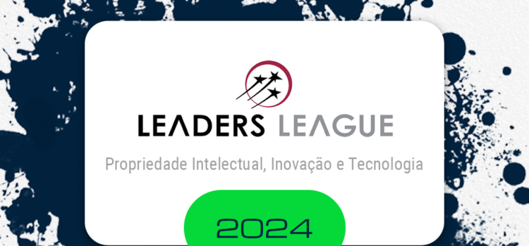 Faltam 5 dias para participar do Leaders League 2024 – Propriedade Intelectual, Inovação e Tecnologia