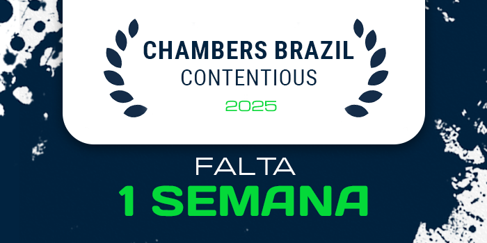 Falta 1 semana para o envio dos submissions do Chambers Brazil: Contentious 2025